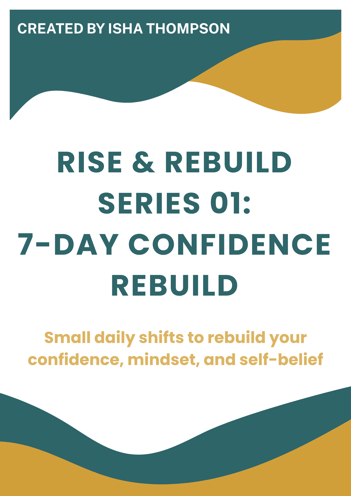7-Day Confidence Rebuild | Series 01