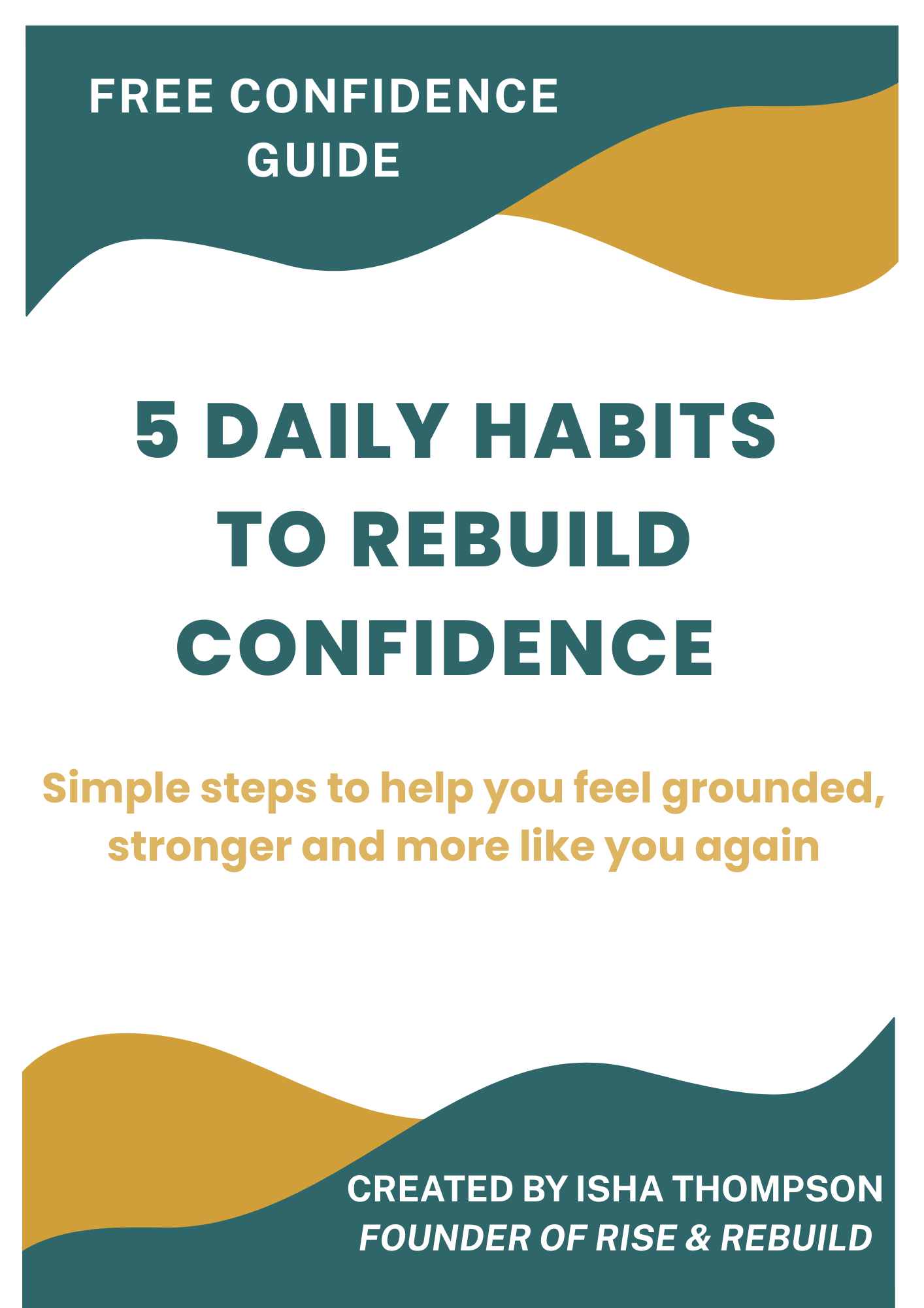 5 Daily Habits to Rebuild Confidence